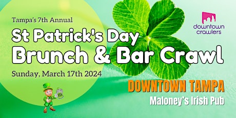 St. Patrick's Day Brunch & Bar Crawl - TAMPA (Maloney's) primary image