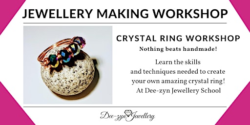Imagem principal do evento Crystal Ring Making Taster Workshop