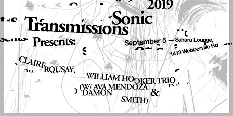Sonic Transmissions: Claire Rousay   William Hooker Trio  (w/ Ava Mendoza &  Damon Smith) primary image