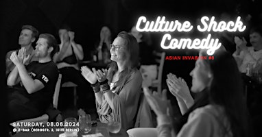 Primaire afbeelding van English Stand Up - Culture Shock  - Asian Invasion #8