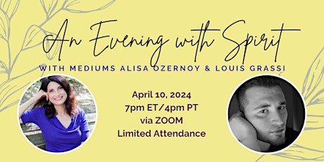 An Evening with Spirit with Mediums Alisa Ozernoy & Louis Grassi