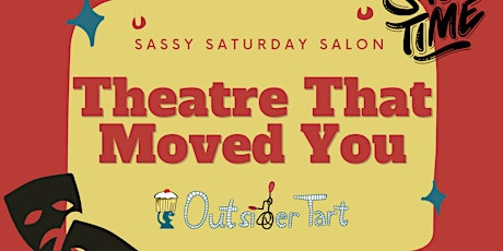 Sassy Salon Saturday - Theatre