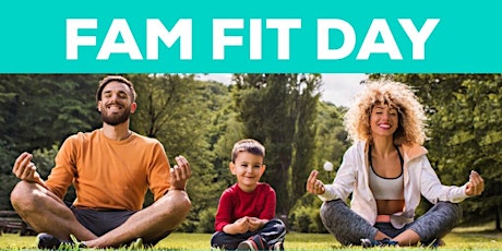 FAM FIT DAY: a wellness event for parents & kids! primary image