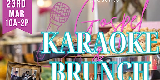 Baked Dreams Bakery and Café Presents: Gospel Karaoke Brunch Part 2 primary image