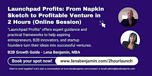 Imagen principal de Idea to Profitable Venture at lenabenjamin.com/launchpad-profits