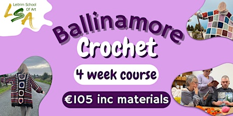 (B)Crochet Course, 4 Wed's10am-12pm, Apr 10th, 17th, 24th & May 1st