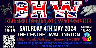 BHW presents Live Professional Wrestling May The 4th Be With You primary image