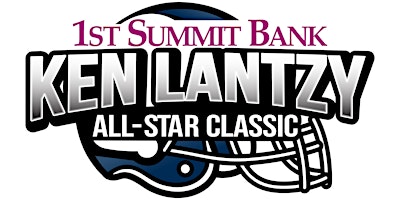 Primaire afbeelding van 2024 1st Summit Bank Ken Lantzy All Star Classic