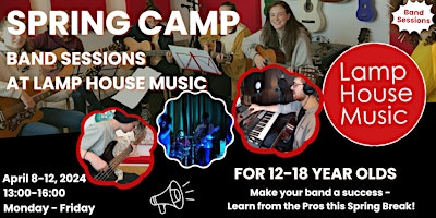 Imagem principal do evento Spring Camp at Lamp House Music - Have you always wanted to be in a band?