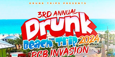 Drunk Beach Trip 2024