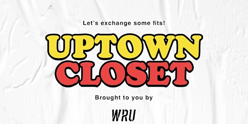 UPTOWN CLOSET - CLOTHING POP-UP primary image