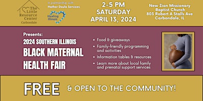 Immagine principale di 2024 Southern Illinois Black Maternal Health Fair 