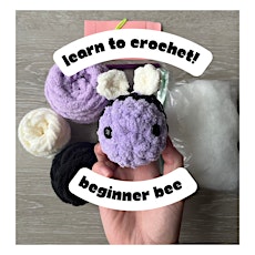 Beginner crochet class - Bee