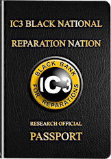 IC3 BLACK PASSPORT-FIRST BLACK NATION-BLACK CITIZEN -BLACK STATE-BLACK BANK