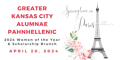 Image principale de Greater KC Alumnae Panhellenic 2024 Women of the Year & Scholarship