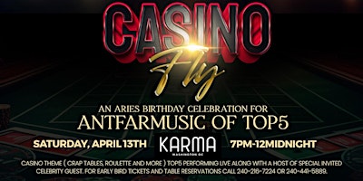 CASINO FLY- An Exclusive Casino Themed/Dance Party w/Top 5 feat AntFarMusic primary image