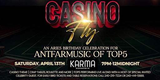 Primaire afbeelding van CASINO FLY- An Exclusive Casino Themed/Dance Party w/Top 5 feat AntFarMusic