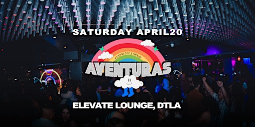 Imagem principal do evento Aventuras Reggaeton, Latin, y Hip-Hop @ Elevate Lounge DTLA