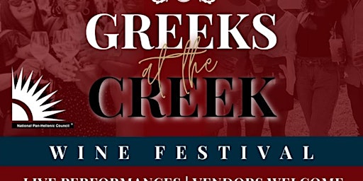 Imagen principal de 2nd annual Greeks at the Creek Scholarship Wine Festival