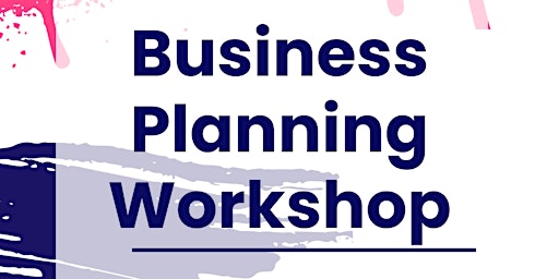 VIRTUAL Business Planning Workshop primary image