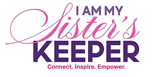 Imagem principal do evento 2024 Sister's Keeper Empowerment Brunch