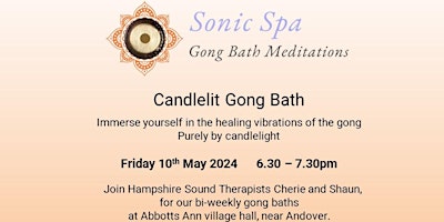 Immagine principale di Sonic Spa Candlelit Gong Bath Meditation - 10th May 