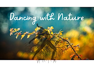 Dancing With Nature primary image