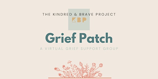 Hauptbild für Grief Patch: A Virtual Grief Support Group