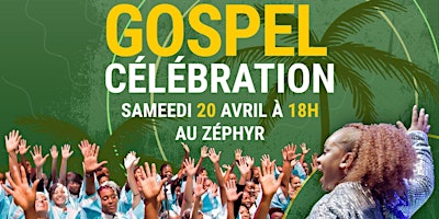 Image principale de GOSPEL CELEBRATION TOTAL PRAISE MASS CHOIR