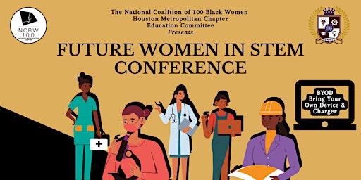 Imagen principal de NCBW - Future Women in S.T.E.M.