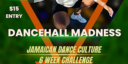 Dancehall Madness Dance Class primary image
