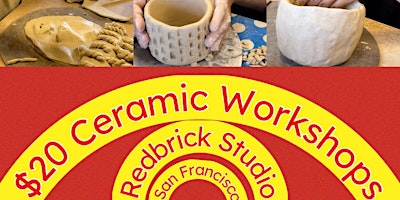 Imagem principal de REDBRICK CERAMIC STUDIO SUNDAY $20 CERAMIC WORKSHOPS 1:00 - 3:00 PM