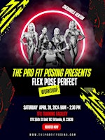 Imagem principal do evento The Pro Fit Posing presents Flex Pose Perfect Workshop