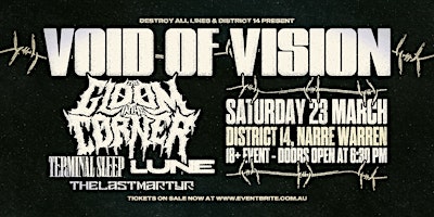 Imagem principal de Void Of Vision | The Gloom In The Corner | District 14 | March 23rd