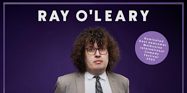 Ray O'Leary - Your Laughter Is Making Me Stronger 18th July