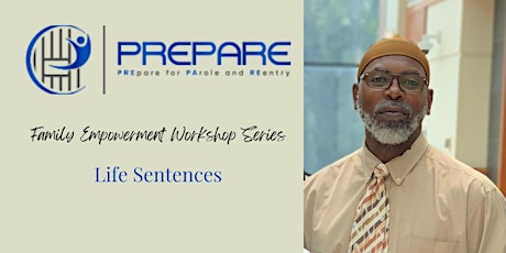 PREPARE Maryland Life Sentences Workshop