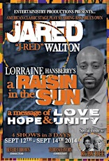Entertainistry Productions Presents: Lorraine Hanberry's A Raisin in the Sun primary image