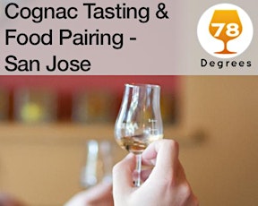 Fine Cognac Tasting and Food Pairing - San Jose primary image