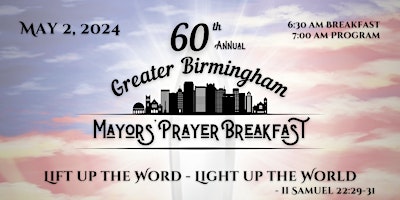 Imagen principal de 60th Annual Greater Birmingham Mayors' Prayer Breakfast