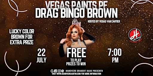 Primaire afbeelding van Paint Drag Bingo Brown@ Hanovers Pflugerville