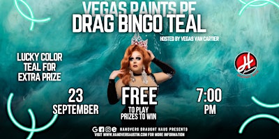 Imagem principal do evento Paint Drag Bingo Teal @ Hanovers Pflugerville