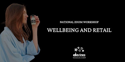 Davines Wellbeing and Retail Zoom primary image