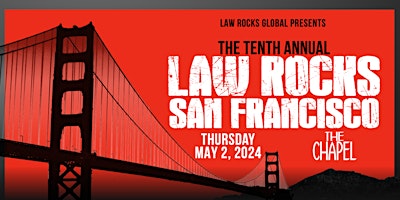 Hauptbild für Tenth  Annual Law Rocks San Francisco
