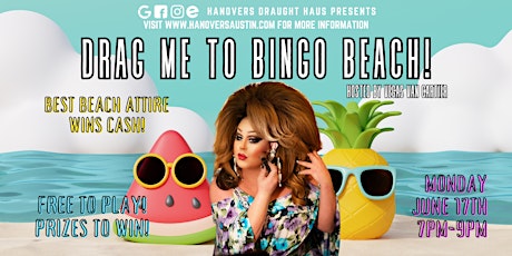 Drag Me to Bingo, BEACH! @ Hanovers Pflugerville