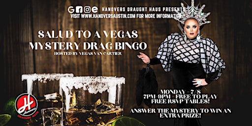 Salud To A Vegas Mystery Drag Bingo @ Hanovers Pflugerville primary image