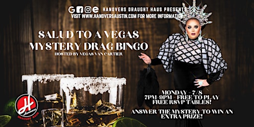 Primaire afbeelding van Salud To A Vegas Myster Drag Bingo @ Hanovers Pflugerville