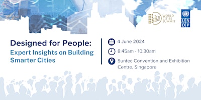 Designed for People: Expert Insights on Building Smarter Cities primary image