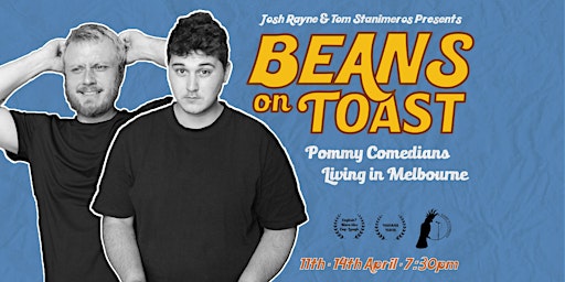 Immagine principale di Beans on Toast - Josh Rayne & Tom Stanimeros 