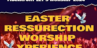 Easter Worship xperience concert primary image