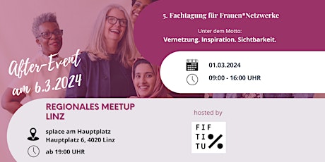 Imagen principal de Regionales Meetup LINZ | 5. Fachtagung für Frauen*Netzwerke 2024